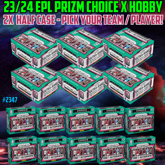 Break 2347 - 23/24 EPL Prizm Hobby x Choice - DOUBLE HALF CASE - 16 Boxes - Pick Your Player/Team