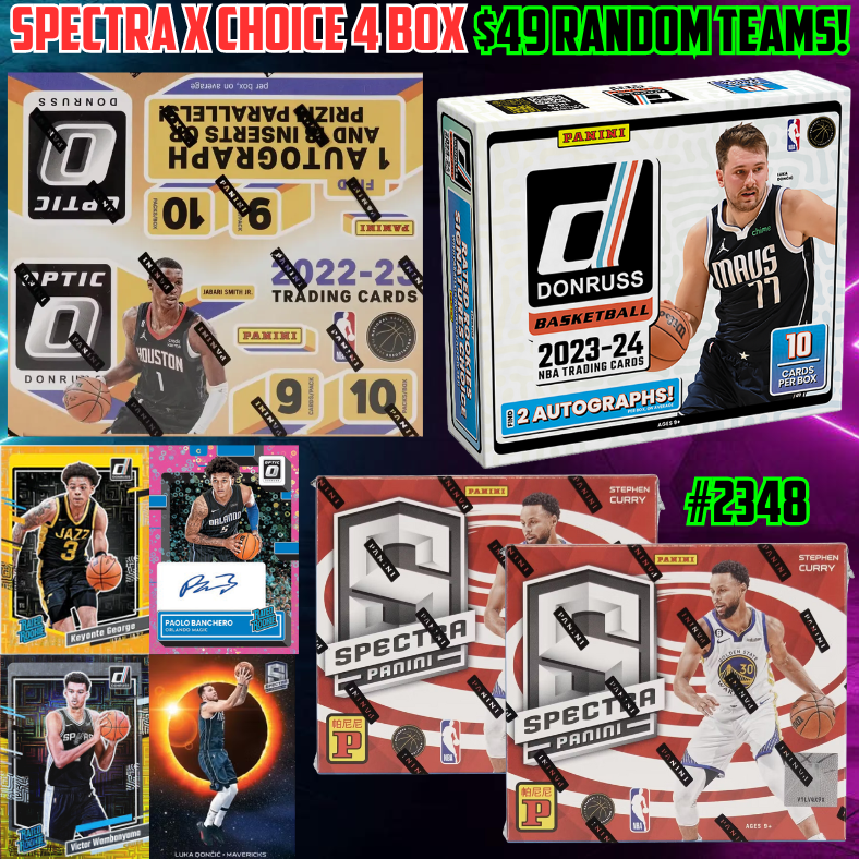 Break 2348 - NBA Dual Year Donruss Choice x Spectra x Optic 4 Box - $49 Random Teams!