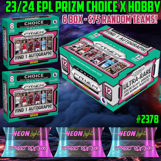 Break 2378 - 23/24 EPL Prizm Hobby x Choice x Street Edition 6 Box Mixer - Random Teams - $75 a spot!