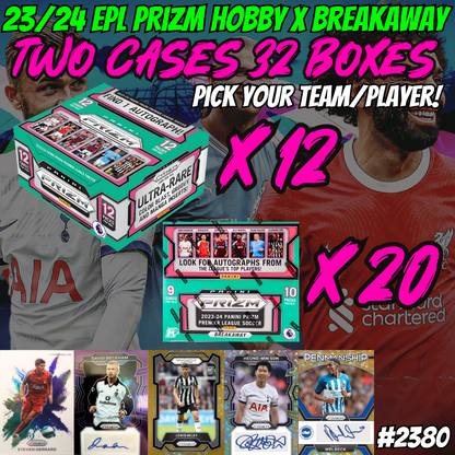 Break 2380 - 23/24 EPL Prizm Hobby x Breakaway TWO CASE Pick Your Team / Player - Part 1 (teams A-L)