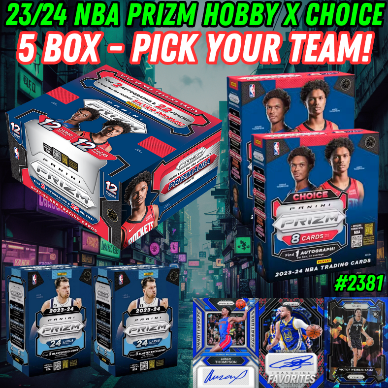 Break 2381 - NBA 23/24 Prizm Hobby x Choice 5 Box - Pick Your Team!