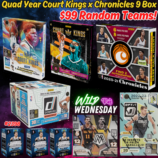 Break 2398 - NBA Quad Year Chronicles x Court Kings 9 Box - $99 Random Teams!