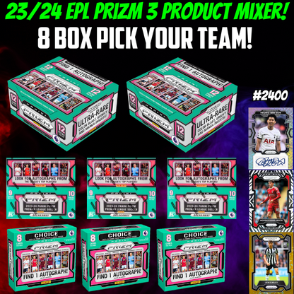 Break 2400 - 23/24 EPL Prizm 3 Product Monster Mash - Hobby x Choice x Breakaway - Pick Your Player / Team!