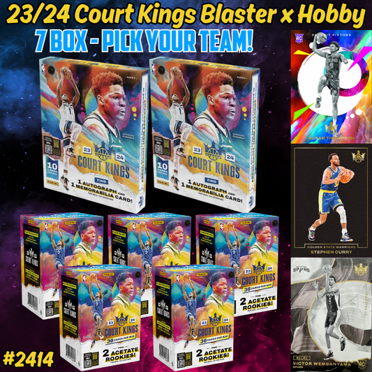 Break 2414 - NBA 23/24 Court Kings Hobby x Blaster 7 Box - Pick Your Team!