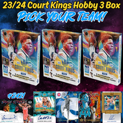 Break 2421 - NBA 23/24 Court Kings Hobby 3 Box - Pick Your Team!