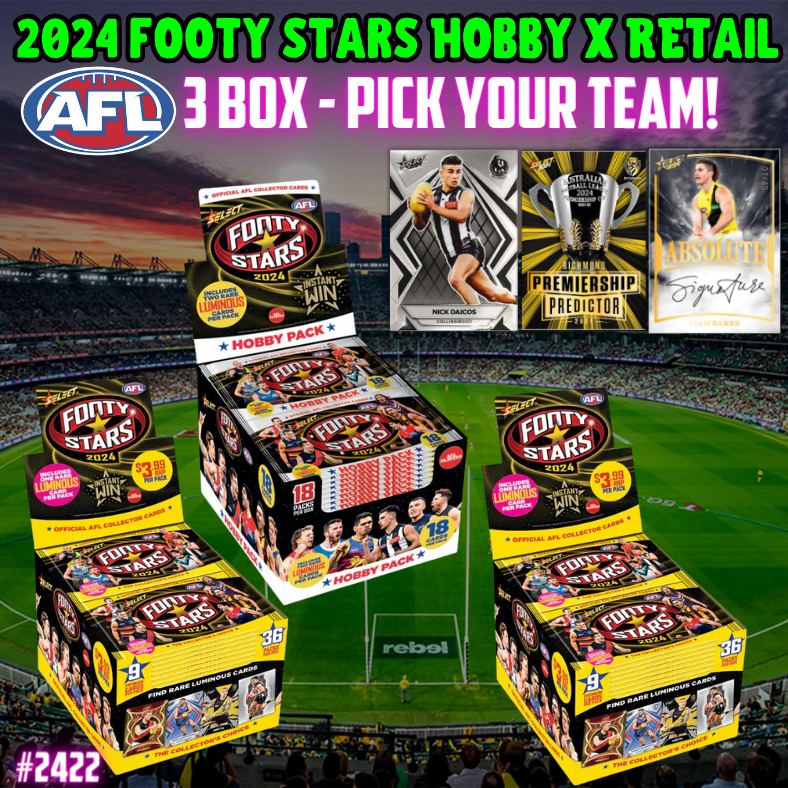 Break 2422 - Select 2024 AFL Footy Stars Hobby x Retail 3 Box Pick Your Team!