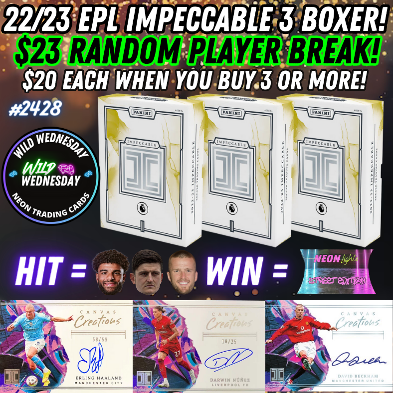 Break 2428 - 22/23 EPL Impeccable HOBBY Full Case - RANDOM PLAYER with Street Edition Bounties!