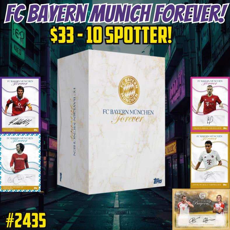 Break 2435 - 23/24 FC Bayern Munich Forever - 10 Spots Only - $33 a spot!