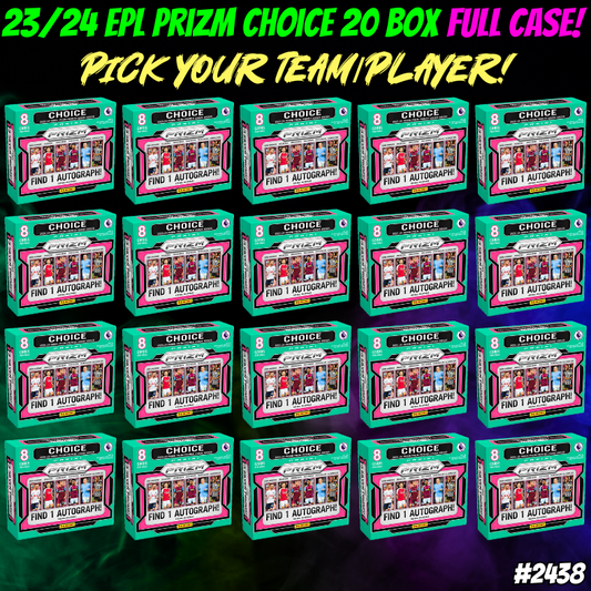 Break 2438 - 23/24 EPL Prizm Choice 20 Box FULL CASE - Pick Your Team!