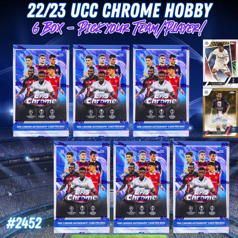 Break 2452 - 22/23 UCC Chrome Hobby 6 Boxer - Pick Your Team/Player!