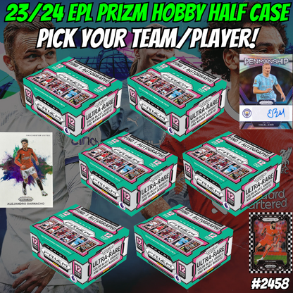 Break 2458 - 23/24 EPL Prizm HOBBY Half Case - Pick Your Team