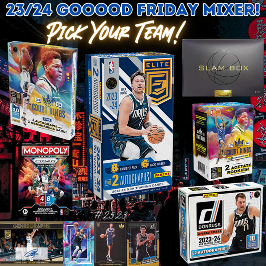 Break 2523 - Goooood Friday 23/24 NBA Pick Your Team Mixer ft Elite, Court Kings, Prizm, Choice & Slam!