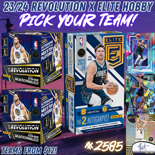 Break 2585 - NBA 23/24 Elite Hobby x Revolution Hobby 3 Box - Pick Your Team!