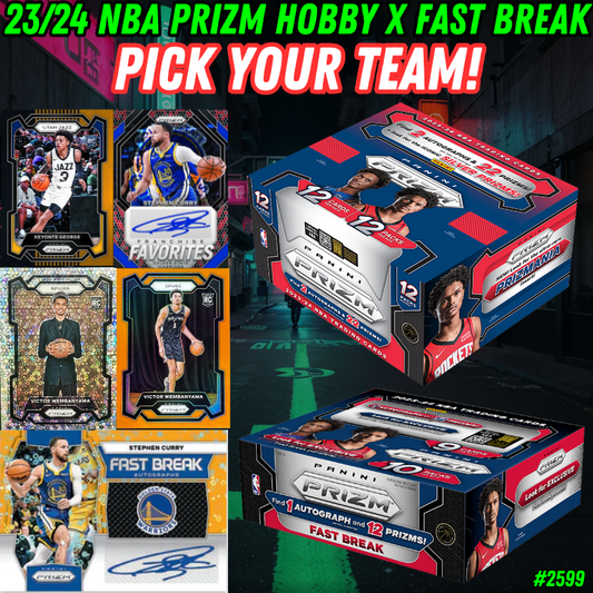 Break 2599 - NBA 23/24 Prizm Hobby x Fast Break 2 Box - Pick Your Team!