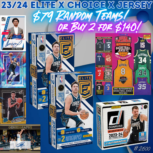 Break 2600 - NBA - 23/24 Double Elite x Donruss Choice x Mystery Jersey - Random Teams - Buy 2+ Spots & Save!