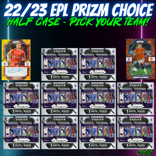 Break 2617 - 22/23 EPL Prizm Choice HALF CASE - 10 Boxes - Pick Your Team!