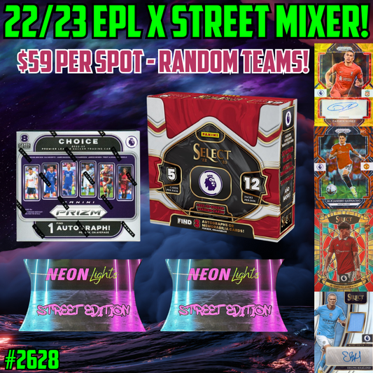 Break 2628 - 22/23 EPL Select Hobby x Prizm Choice x Street - Random Teams - $59 a spot!