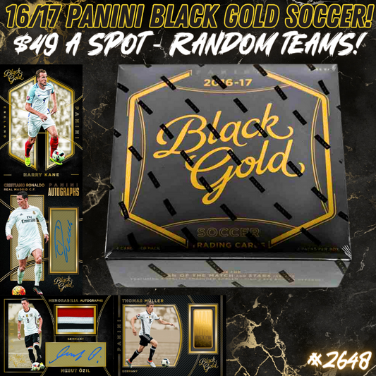 Break 2648 - 2016/17 Panini Black Gold Soccer Hobby - Random Teams