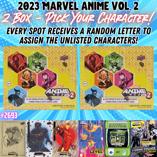 Break 2712 - 2023 Marvel Anime Vol. 2 - 2 Box - Pick Your Character + Random Letter!