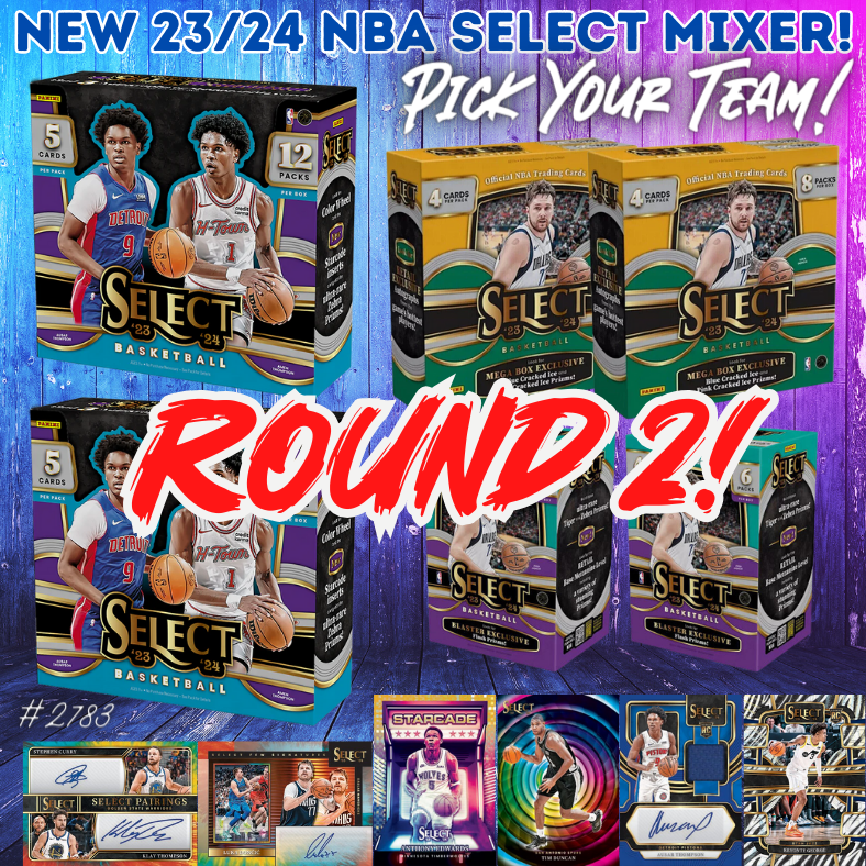 Break 2783 - 23/24 NBA Select Hobby Release Day Mixer - Pick Your Team ROUND 2!