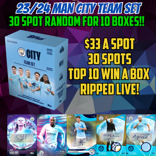 30 Spot Random for Ten 23/24 Manchester City Team Set Boxes - Top 10 win a personal rip!