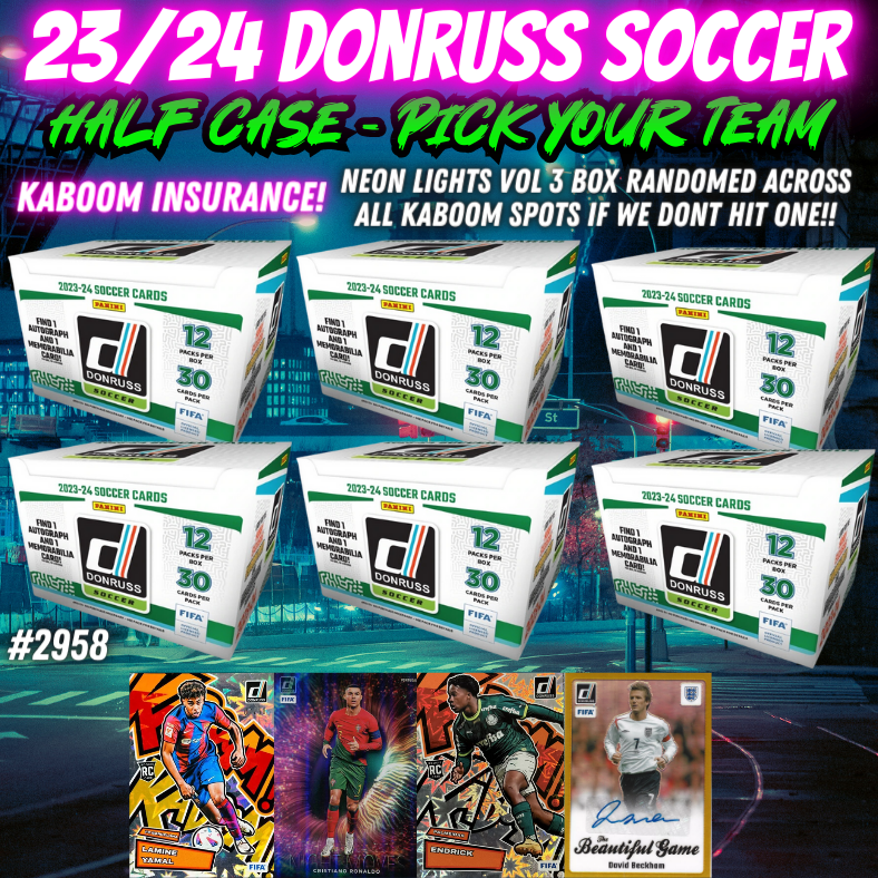 Break 2958 - 23/24 Donruss Soccer Hobby - Half Case - Pick Your Team - MASSIVE Kaboom Insurance!