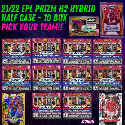 Break 3046 - 21/22 EPL Prizm H2 Hybrid - Half Case - 10 Boxes - Pick Your Team!