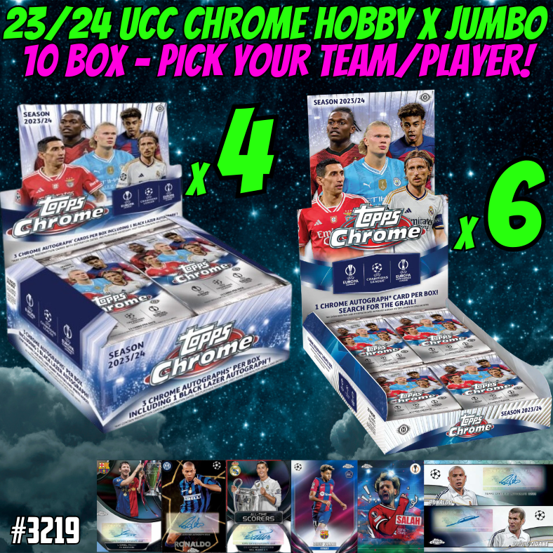 Break 3219 - 23/24 Topps UCC Chrome Hobby x Jumbo 10 Box - Pick Your T ...