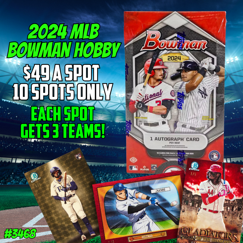 Break 3468 - 2024 MLB Bowman Hobby - 10 Spotter - 3 Teams Per Spot!