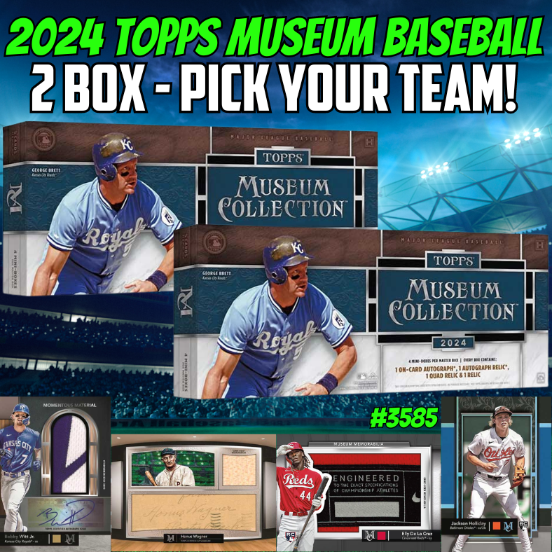 Break 3585 - 2024 Topps MLB Museum Double Hobby - Pick Your Team!