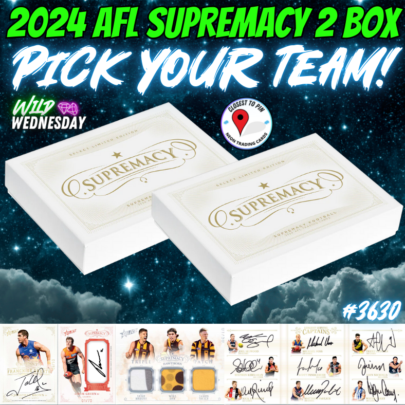 Break 3630 - 2024 AFL Supremacy 2 Box Pick Your Team