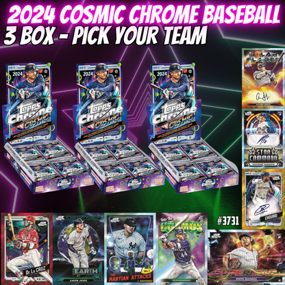 Break 3731 - 2024 Topps Cosmic Chrome Baseball - 3 Box - Pick Your Team!