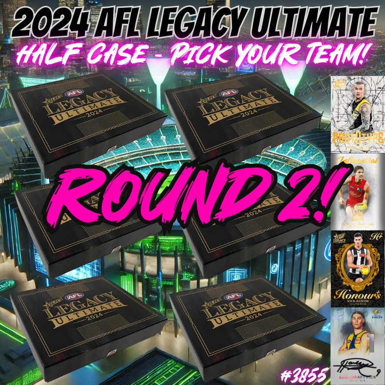 Break 3855 - 2024 AFL Legacy Ultimate - Half Case - Pick Your Team ROUND 2!