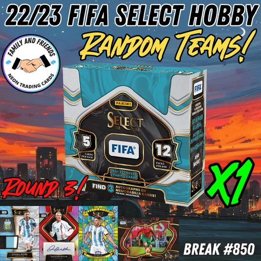 Break 850 - ROUND 3 - 22/23 FIFA Select Hobby 1 Box -$59 Random Teams!