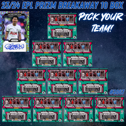 Break 3067 - 23/24 EPL Prizm Breakaway 10 Box Pick Your Team!