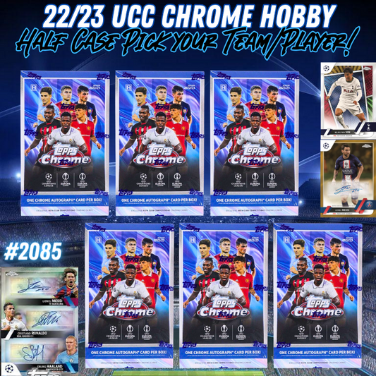 Break 2085 - 22/23 UCC Chrome Hobby 6 Box - Pick Your Team/Player!