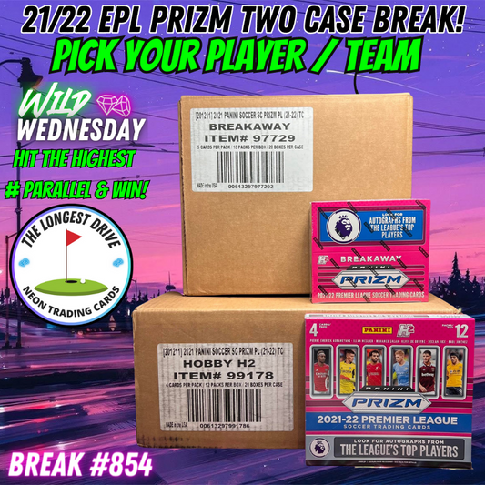 Break 854 - 21/22 EPL Prizm TWO CASE Break H2 Hybrid x Breakaway - 40 BOXES - Pick Your Player / Team