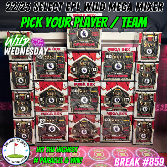 Break 859 - 22/23 Select EPL Wild Wednesday Mega Mixer - 18 Box Pick Your Team/Player!