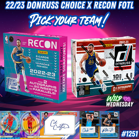 Break 1251 - NBA 22/23 Recon FOTL x Donruss Choice 2 Box - Pick Your Team!