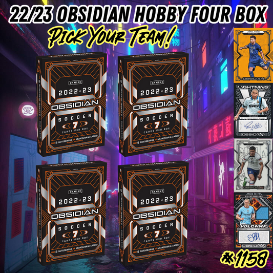 Break 1158 - 22/23 Obsidian Soccer - 4 Boxes - Pick Your Team