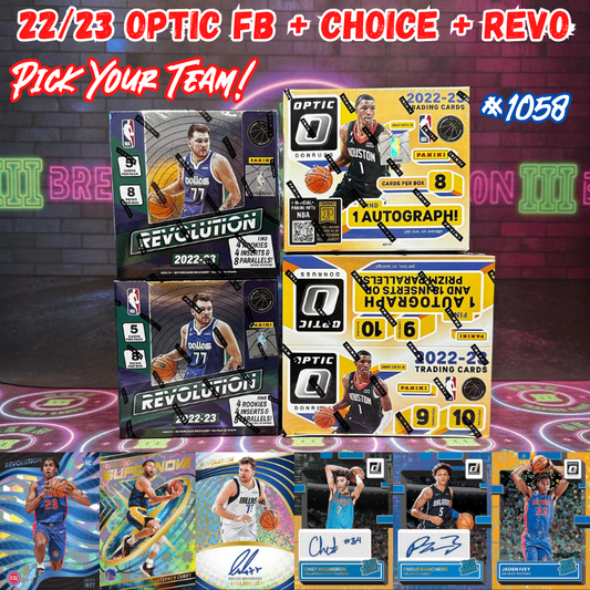 Break 1058 - NBA 22/23 Optic Choice + Fast Break x Revolution 4 Box - Pick Your Team!