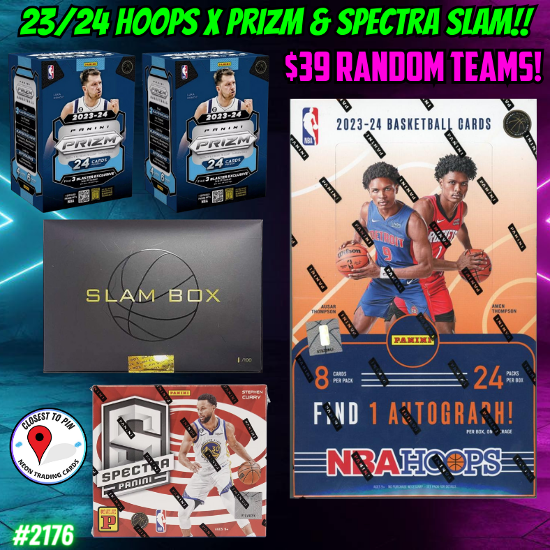 Break 2176 - NBA 23/24 Hoops x Prizm x SLAM & Spectra - $39 Random Teams!