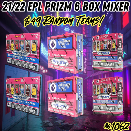 Break 1062 - 21/22 EPL Prizm Breakaway x H2 x Choice 6 Box - $49 Random Teams!