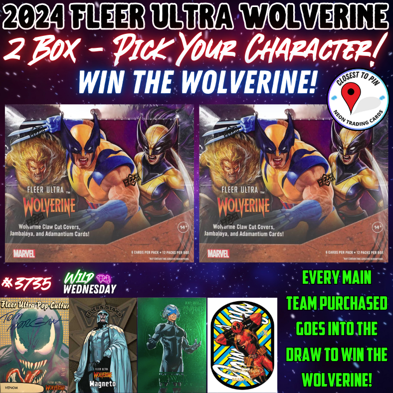 Break 3735 - 2024 Fleer Ultra Wolverine Hobby - 2 Box - Pick Your Character & WIN THE WOLVERINE!