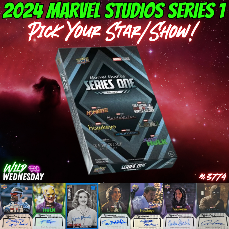 Break 3774 - 2024 Marvel Studios Series 1 - Pick Your Star / Show!