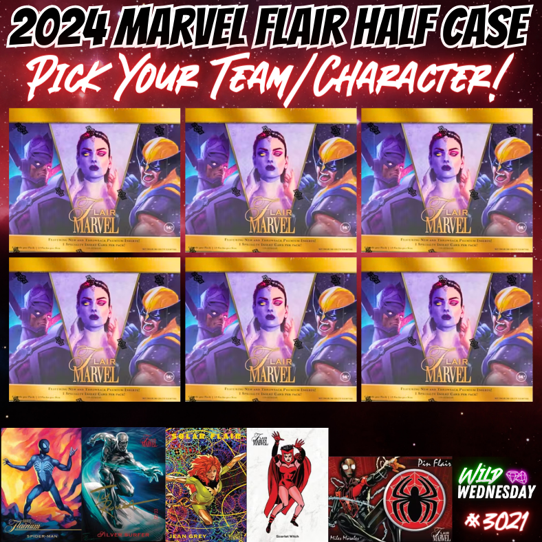 Break 3021 - 2024 Marvel Flair HALF CASE - Pick Your Character/Team!