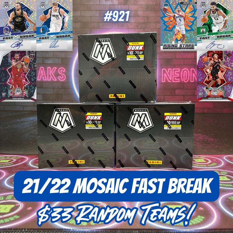 Break 921 - NBA 21/22 Mosaic Fast Break Triple Box - $33 Random Teams!