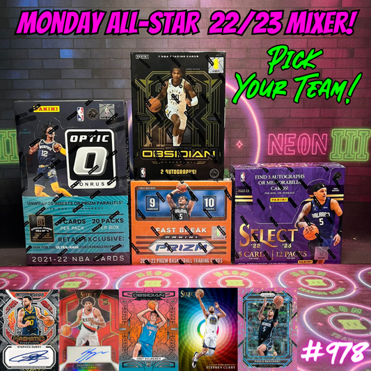 Break 978 - NBA ALL-STAR MONDAY 22/23 Obsidian Hobby x Select x Prizm - Pick Your Team