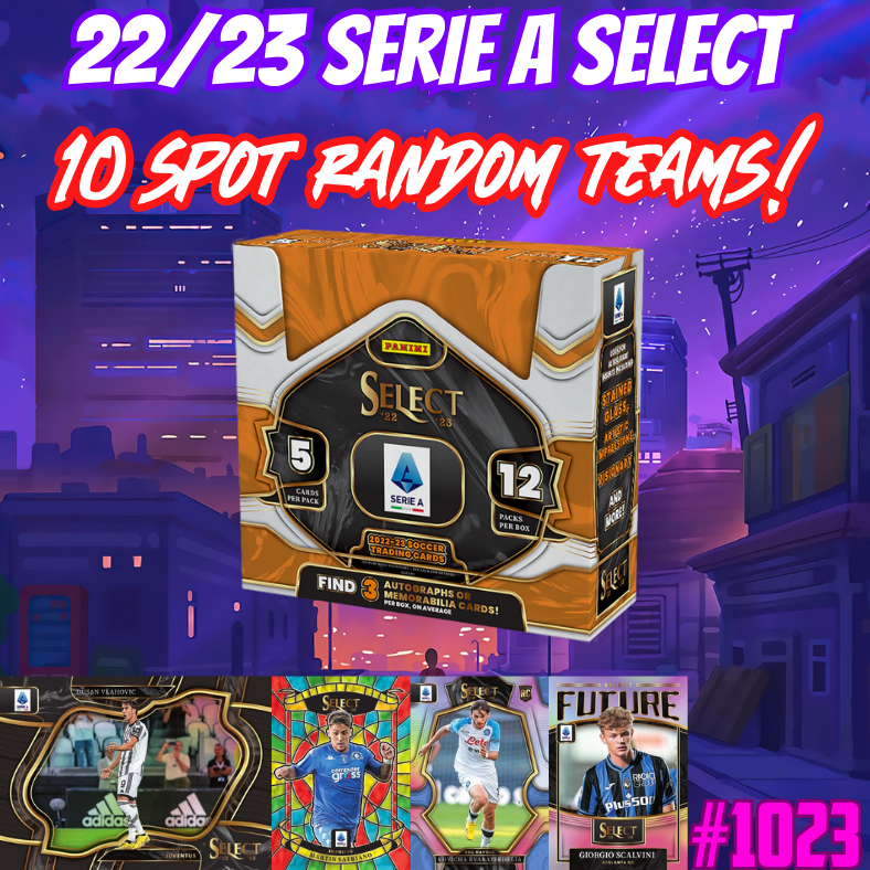 Break 1023 - 22/23 Serie A Select Hobby 1 Box - 10 Spot Random Teams!