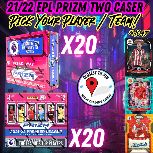 Break 1047 - 21/22 Prizm English Premier League TWO CASE Pick Your Player / Team - Breakaway x H2 Hybrid